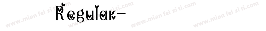 念念清欢体 Regular字体转换
